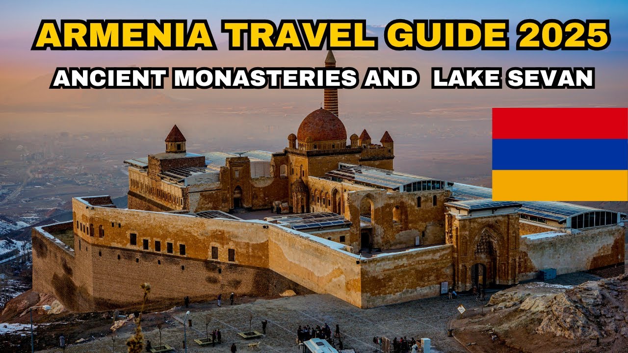 Armenia Travel Guide 2025 | Ancient Monasteries, Lake Sevan, Yerevan & The Spirit of the Caucasus