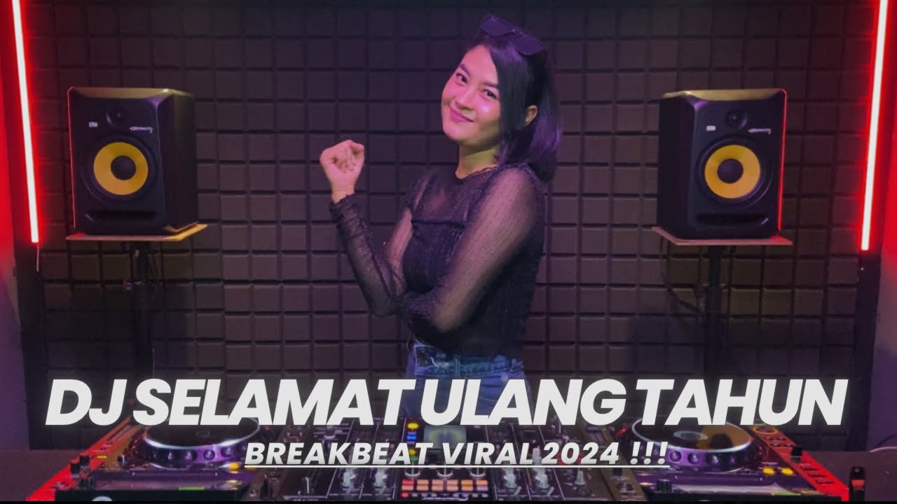DJ SELAMAT ULANG TAHUN X BENTO BREAKBEAT TERBARU 2024 || VIRAL TIKTOK JEDAG JEDUG !!!