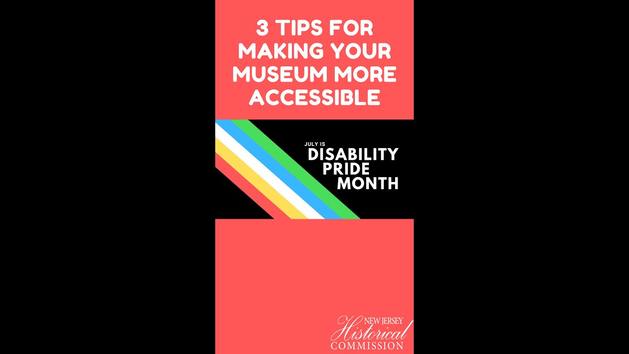 3 Tips for Making Your Museum More Accessible