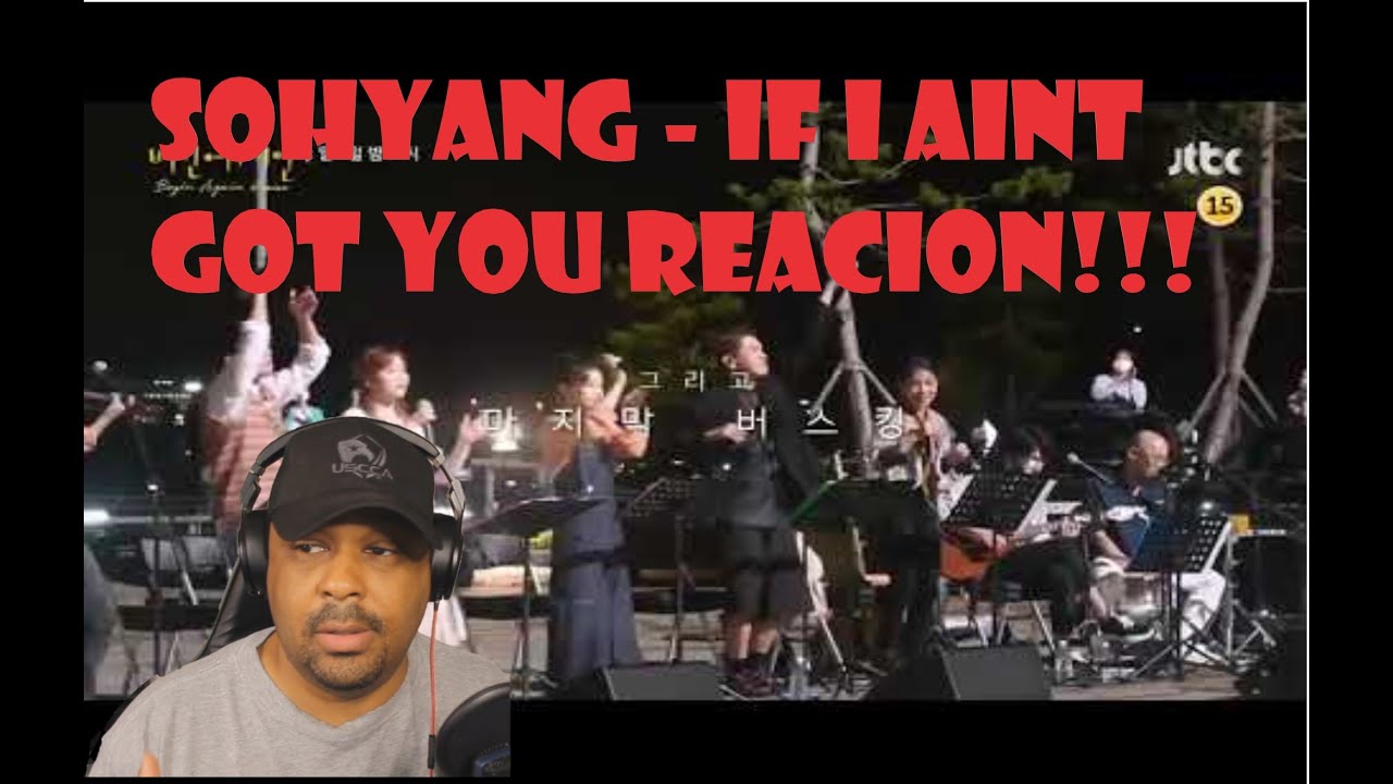 Sohyang - If I Aint Got You (Reaction) 내가 당신을 얻을 수 없다면