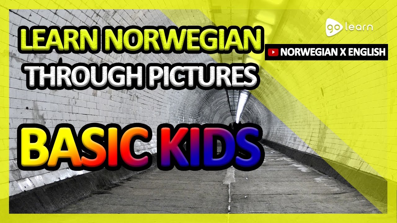 Learn Norwegian Through Pictures |Norwegian Vocabulary Basic Kids | Golearn