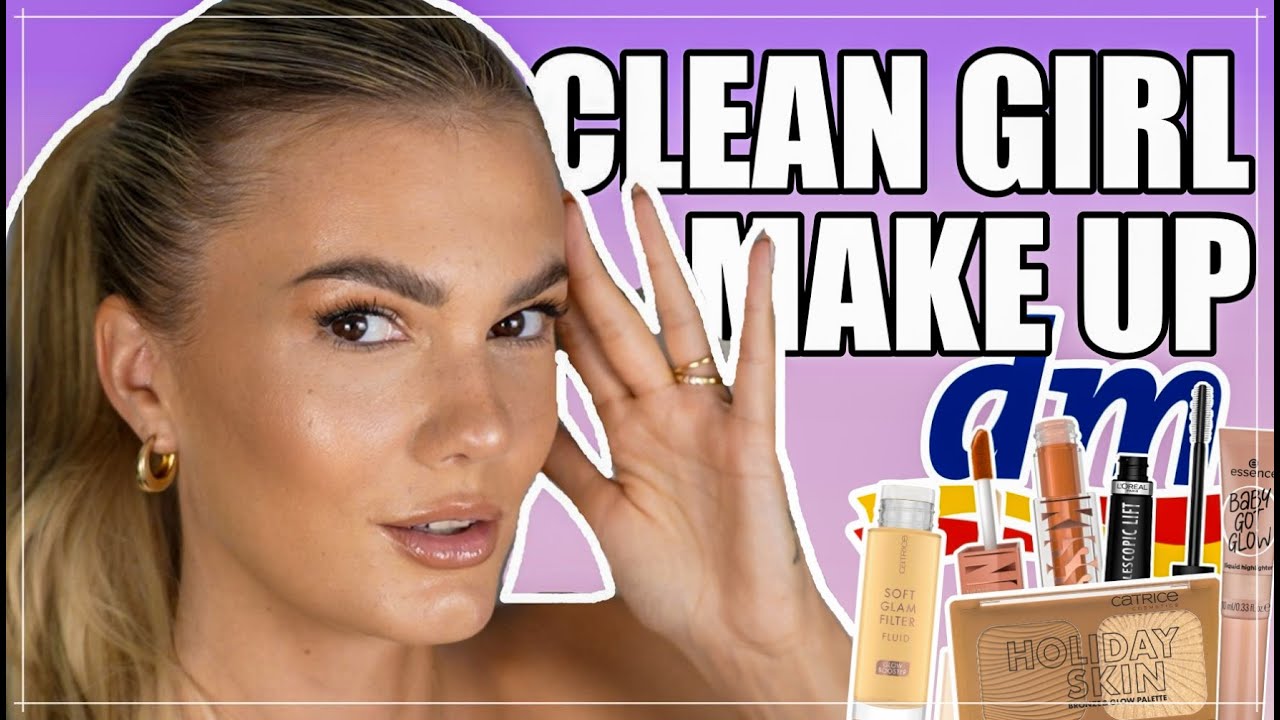 DROGERIE Clean Girl Make Up Tutorial ✨ Natürliches Glow Make Up I Cindy Jane