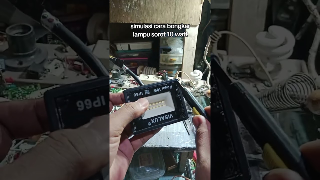 CARA BONGKAR LAMPU SOROT VISALUX 10 WATT