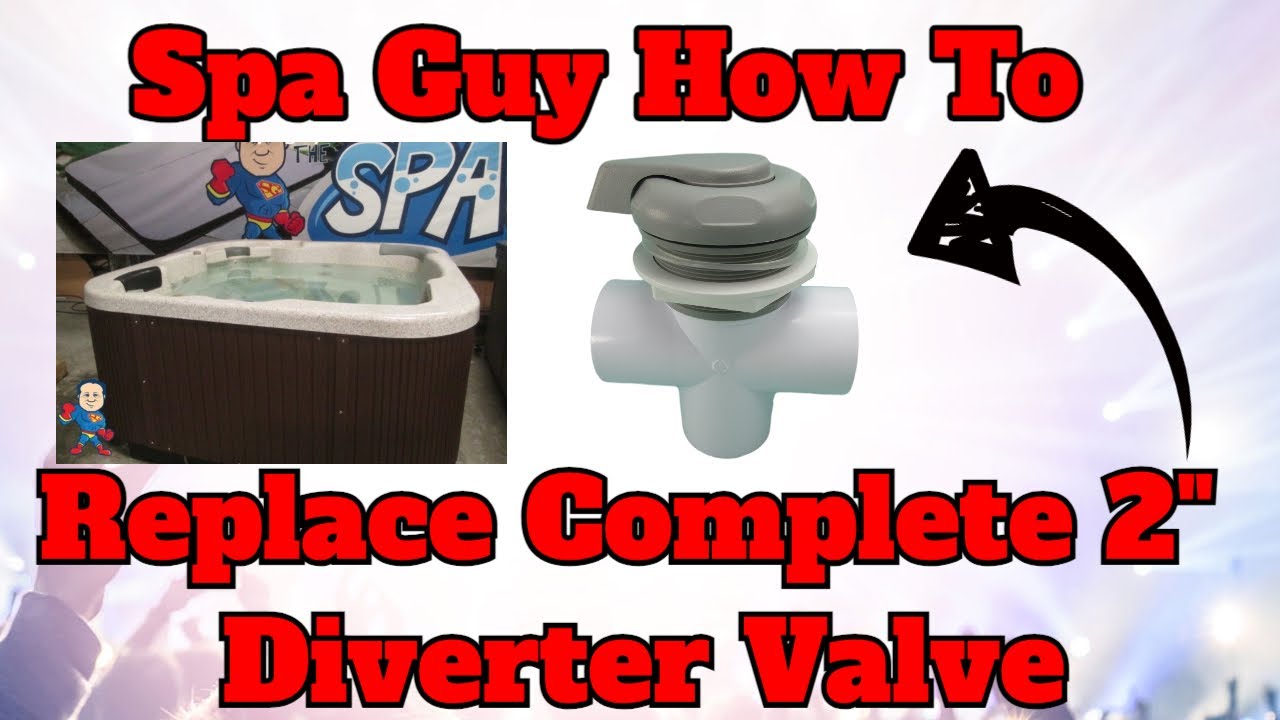 Spa Guy How To Series Замена полного 2-дюймового переключающего ...