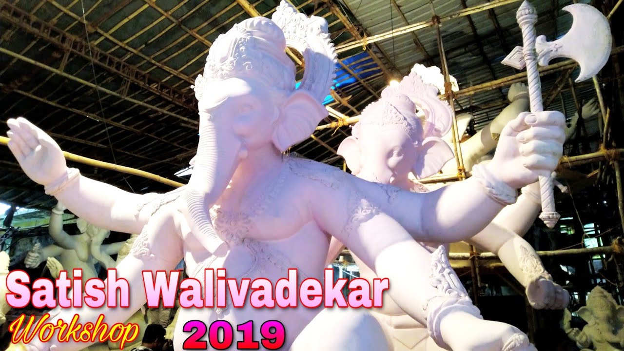 Tallest Ganapati Mumbai | Satish Walivadekar Workshop 2019 | Ganasankul | Shree Gajmukh Arts
