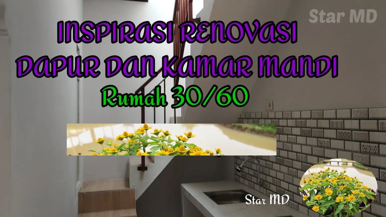 INSPIRASI RENOVASI DAPUR,KAMAR MANDI|| Rumah 30/60