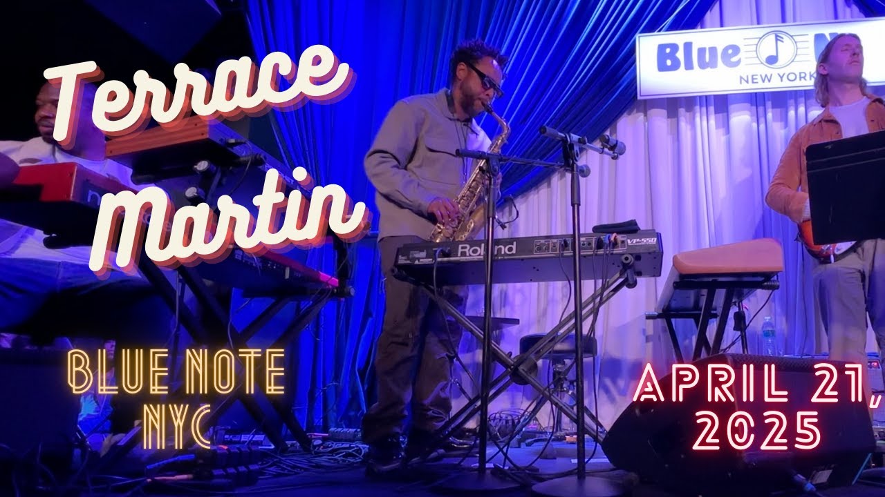 Terrace Martin LIVE @ Blue Note, NYC; April 21, 2025
