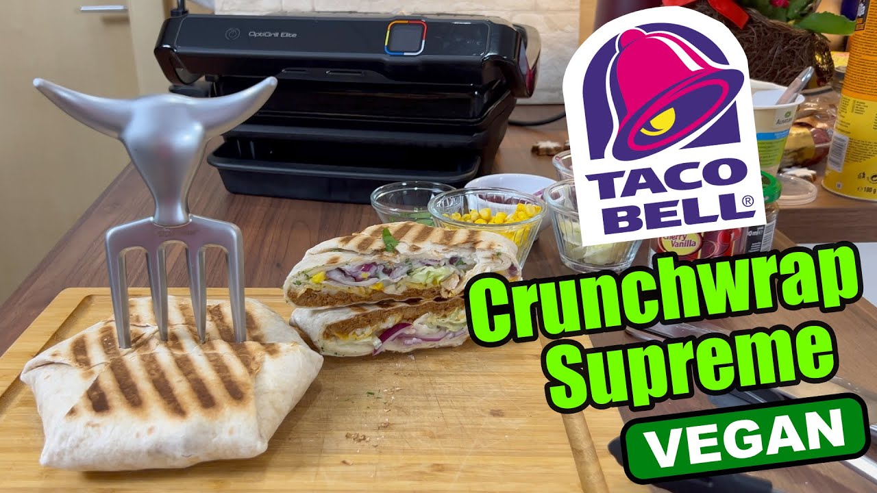 Taco Bell Crunchwrap Supreme Vegan im Tefal OptiGrill
