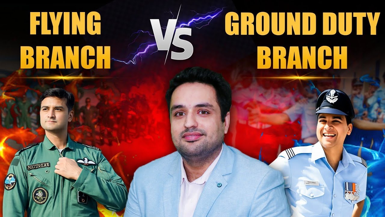 Flying Branch vs Ground Duty Branch: A Detailed Comparison| Difference Between Flying vs Ground Duty