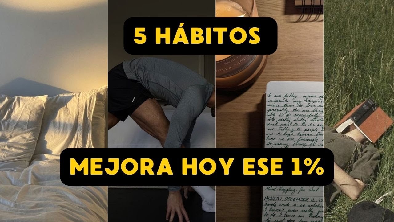 5 HÁBITOS QUE CAMBIARAN TU VIDA | impulsa tu vida