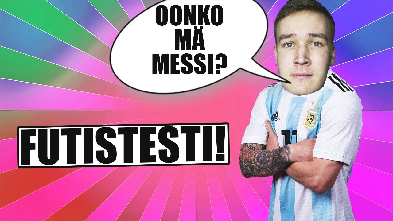 TÄMÄ TESTI KERTOO MIKÄ FUTISPELAAJA OLET..