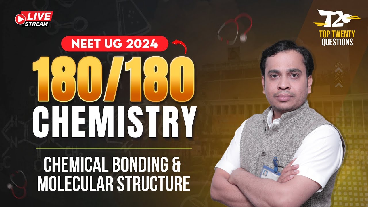 NEET 2024 🎯 Score 180/180 | Chemistry Top 20 Questions ➡️ Chemical Bonding and Molecular Structure
