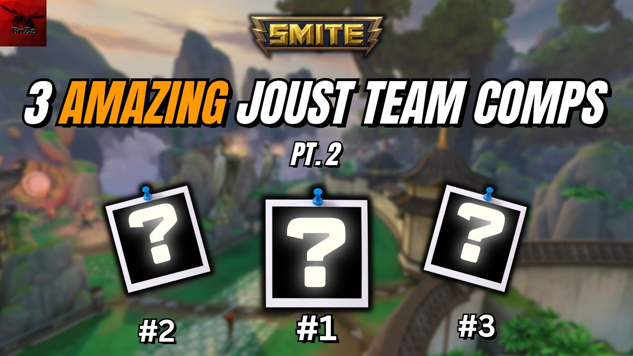 3 Amazing Ranked Joust Teams That Can Help You Win Games Part 2 | Smite Synergizing Team Comps