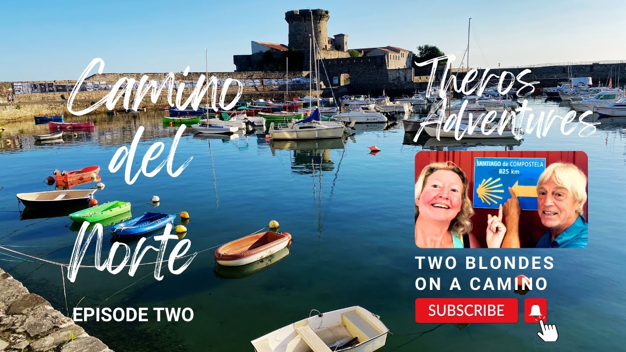 Chasing Brett into Spain: Theros Adventures walking el Camino del Norte episode 2, days 1 to 3