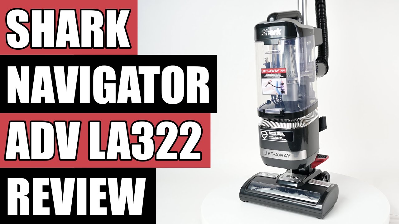 Shark LA322 Navigator Lift-Away ADV REVIEW - A Good Vacuum But...