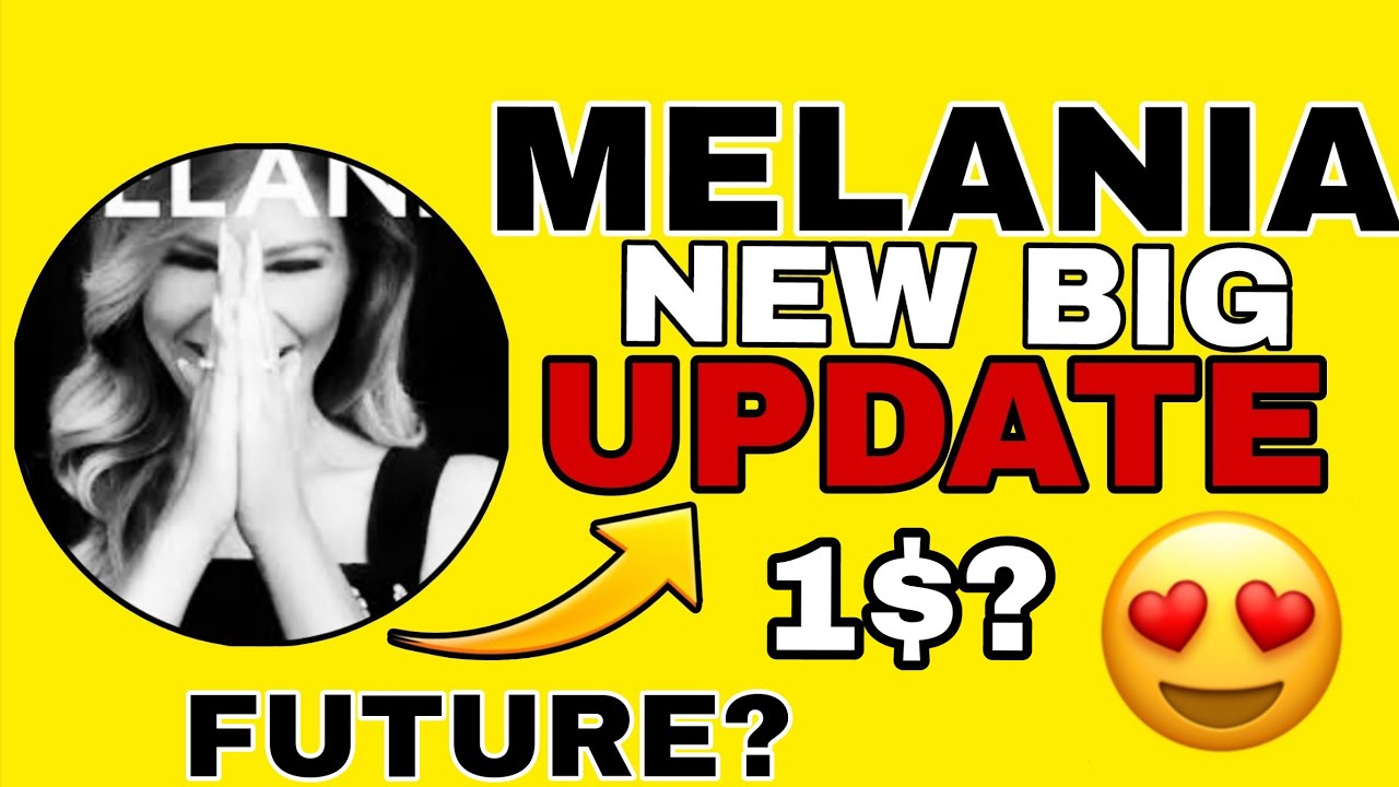 Последнее обновление монеты Melania 😍 | Новое обновление монеты Melania | Прогноз цены криптовалю...