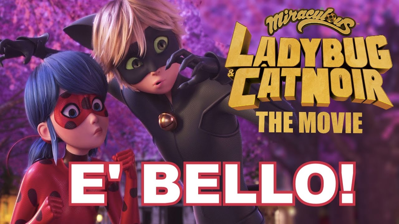 Miraculous LAdybug and ChatNoir The MOVIE_ BELLO o una FANFICTION