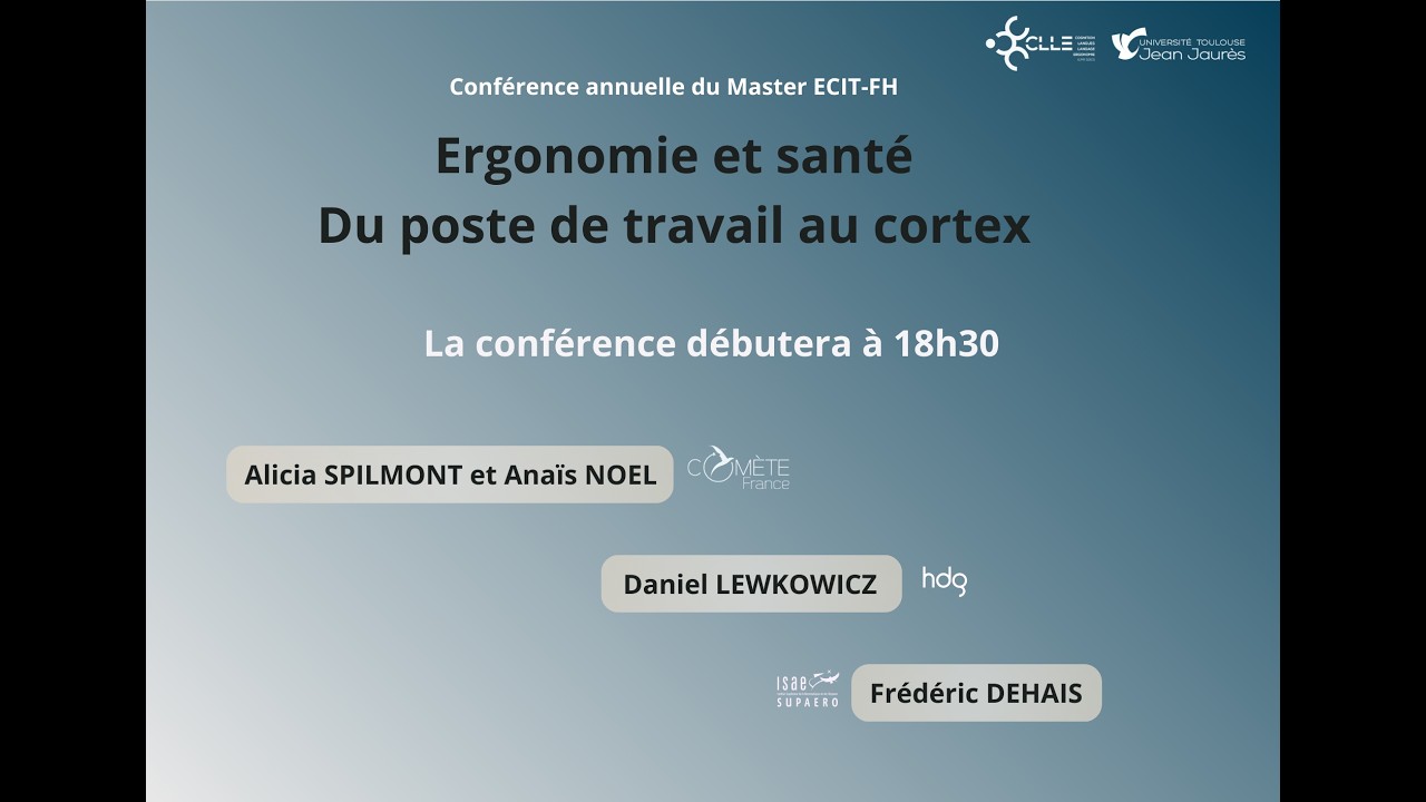 Ergonomie et santé : Du poste de travail au cortex