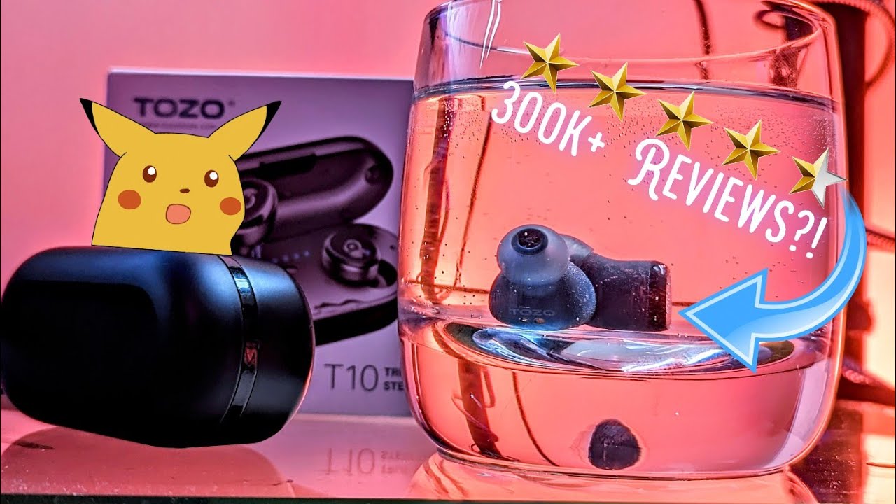 270,000 People Can't Be Wrong, Can They? - Tozo T10 True Wireless Earbud Review