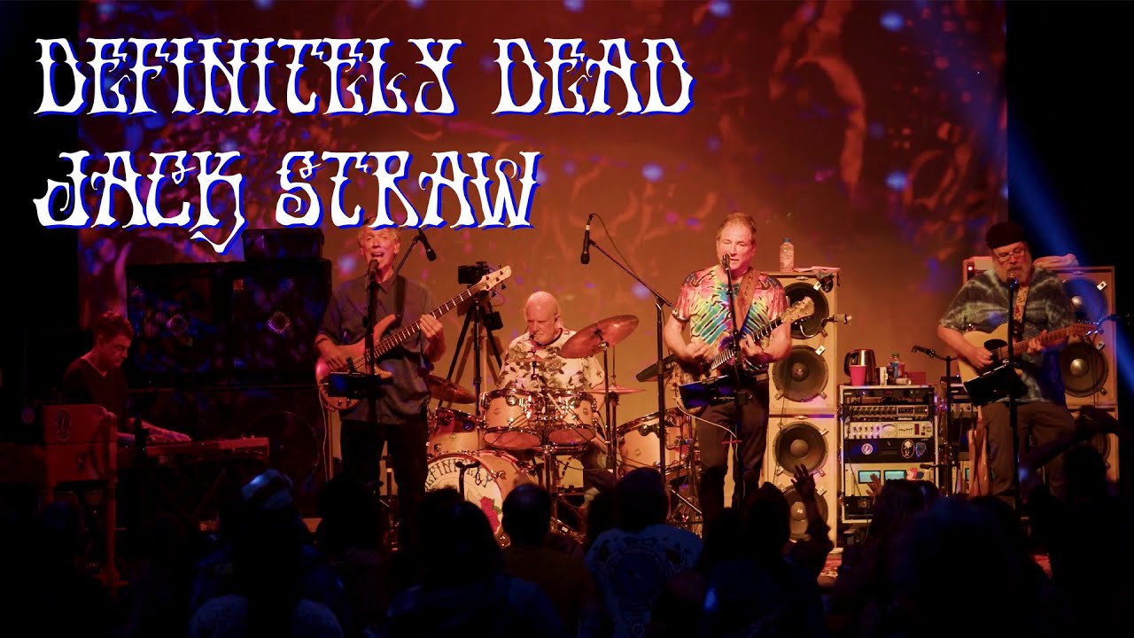 Jack Straw - Definitely Dead Live at Rogue Theatre 4/20/24 (Grateful Dead Tribute)