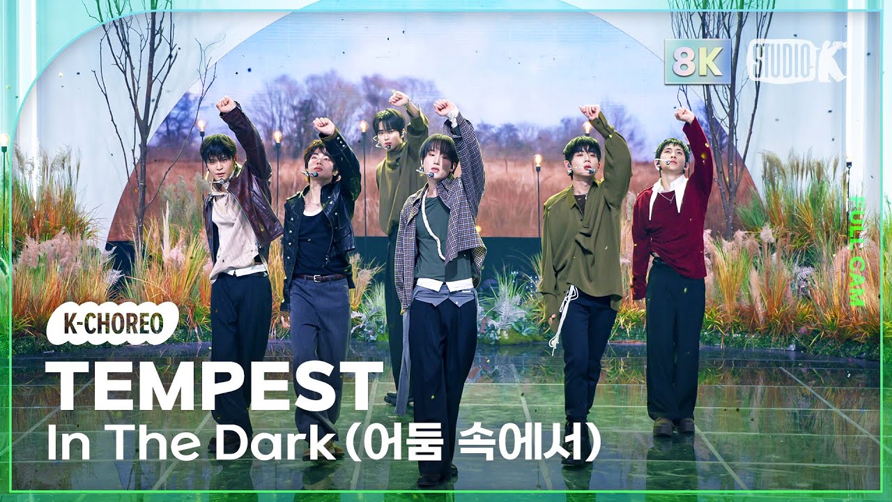 [K-Choreo 8K] 템페스트 직캠 'In The Dark (어둠 속에서)' (TEMPEST Choreography) @MusicBank 251031