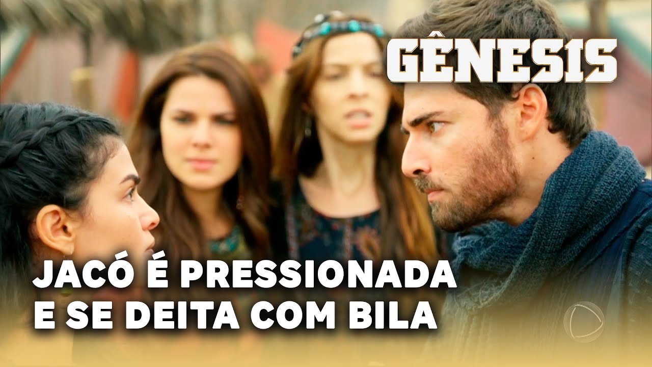 NOVELA GÊNESIS: Jacó é pressionado por Raquel e se deita com Bila