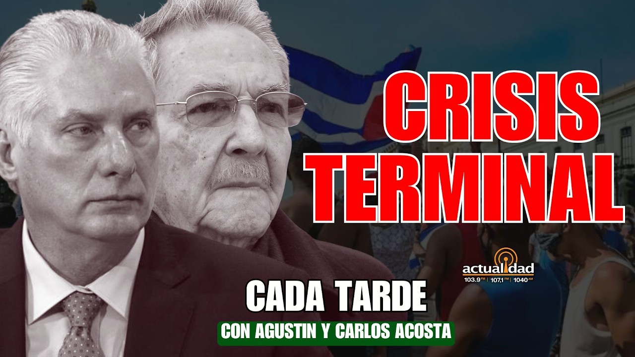 La crisis que paraliza a Cuba | Cada Tarde con Agustin y Carlos Acosta