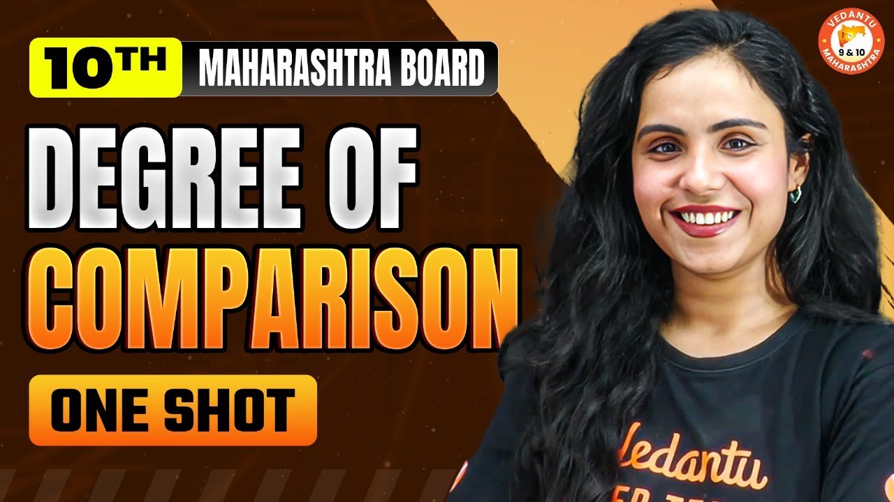 Degree of Comparison Class 10 One Shot | Maharashtra Board | By Bhumika Mam
