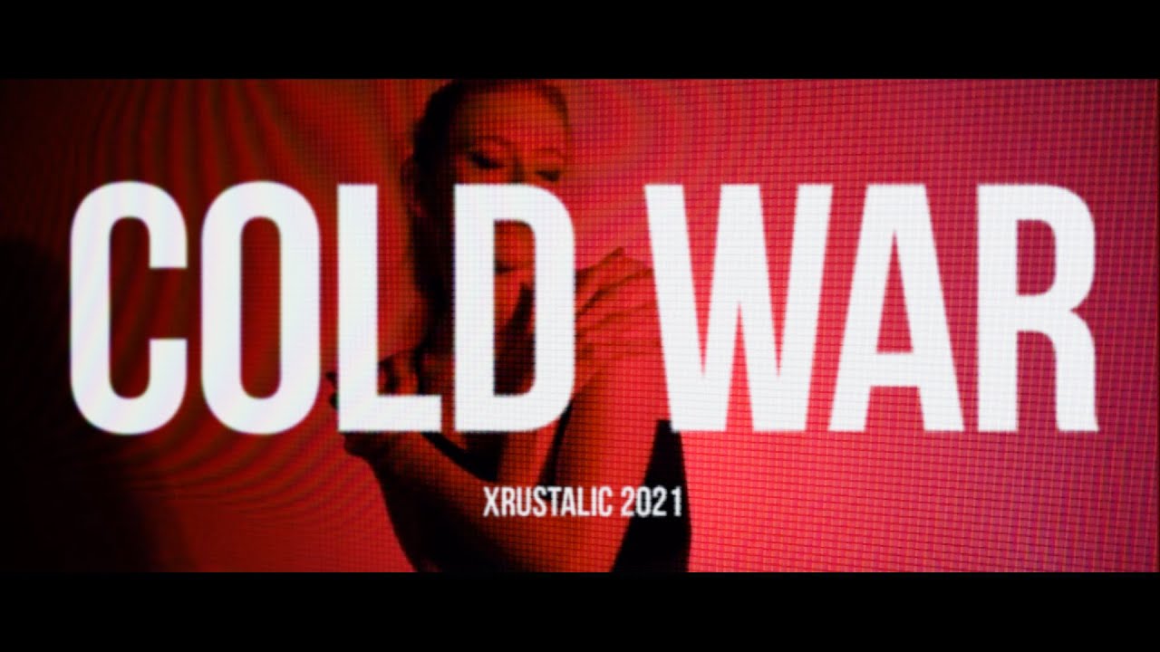 XRUSTALIC - COLD WAR