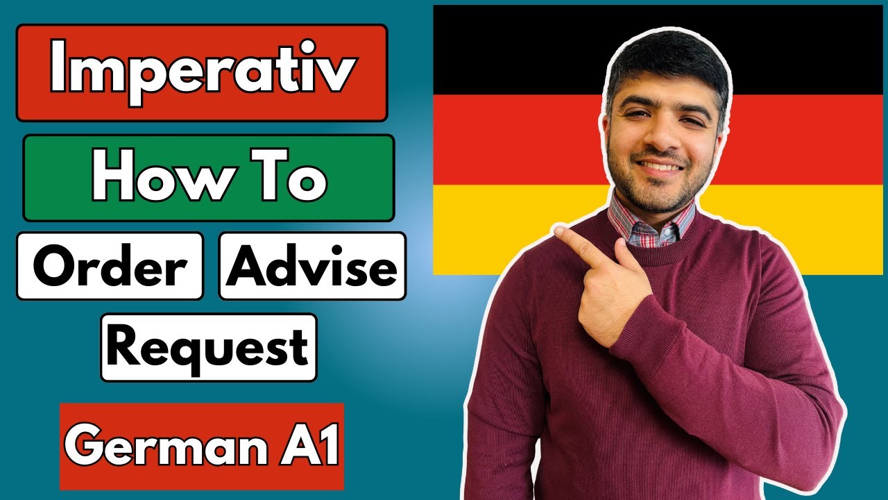 How to Give Orders, Advice and Make Requests in German | Imperative in German | German A1