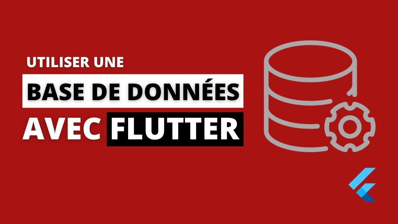Flutter et sqflite -  Utiliser une base de données locale avec sqflite sur Flutter