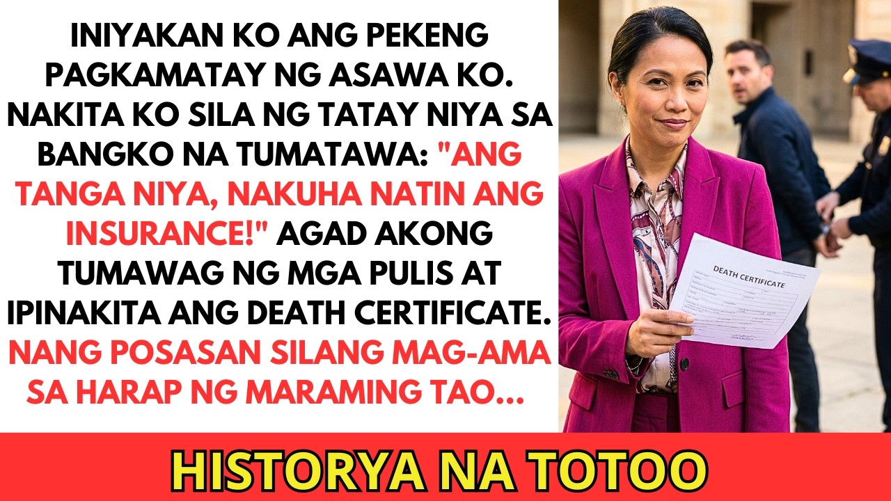 Pekeng 'Patay' ang Asawa ko para sa INSURANCE — Nang makita ko sa Bangko, Kulong silang mag-ama!