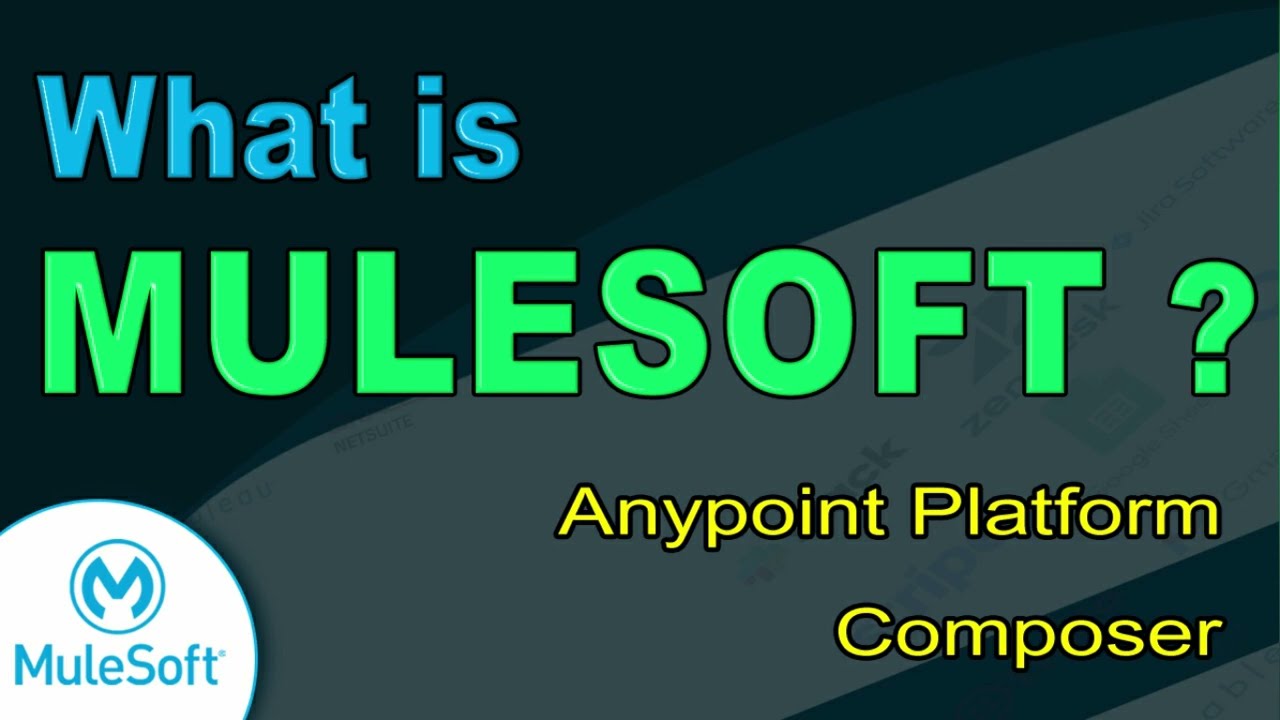MuleSoft Basics: What is MuleSoft? Anypoint Platform | Composer - 2022