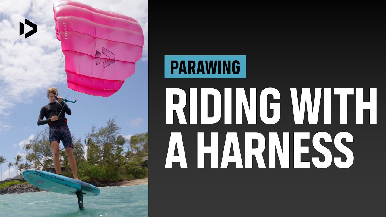 PARAWING - Riding with a harness - Duotone Academy