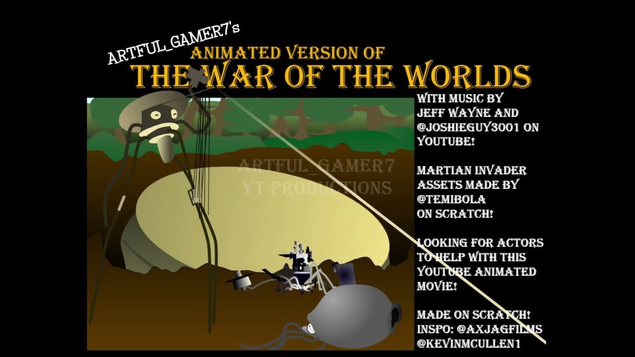 Artful_Gamer7’s War Of The Worlds! Trailer