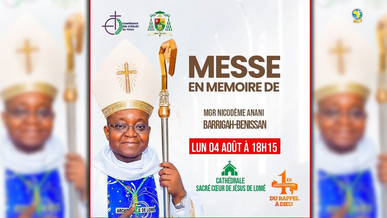 Messe en mémoire de Mgr Nicodème Anani BARRIGAH-BENISSAN