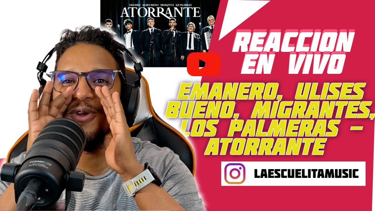 Emanero, Ulises Bueno, Migrantes, Los Palmeras - ATORRANTE (CARLOS REACCIONA)
