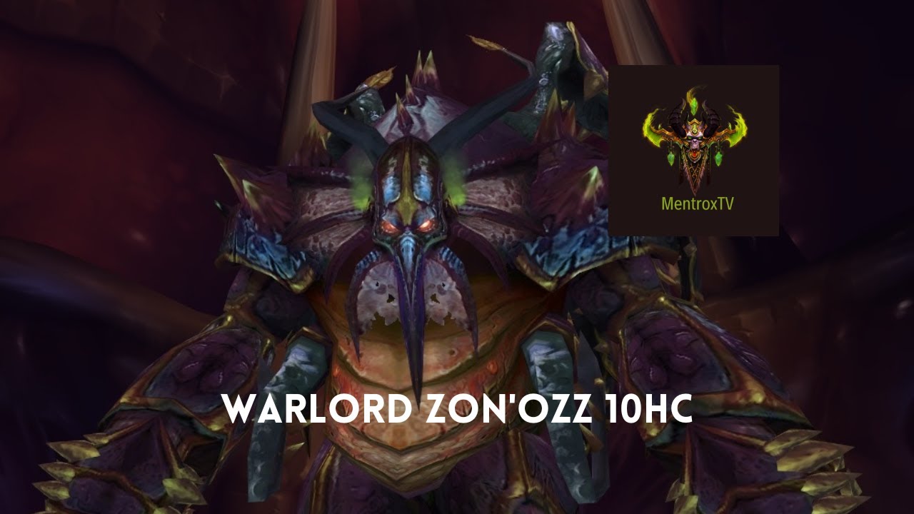 Warlord Zon'ozz 10HC - Dragon Soul