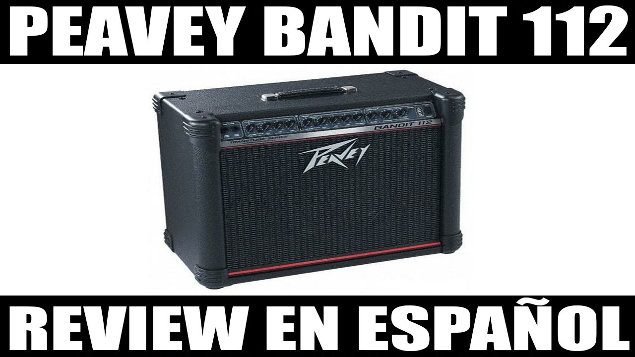 ▶️ Review peavey bandit 112 transtube series (en español)