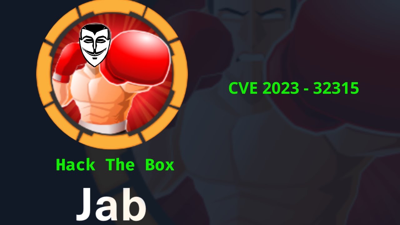 Jab HTB | CVE 2023-32315