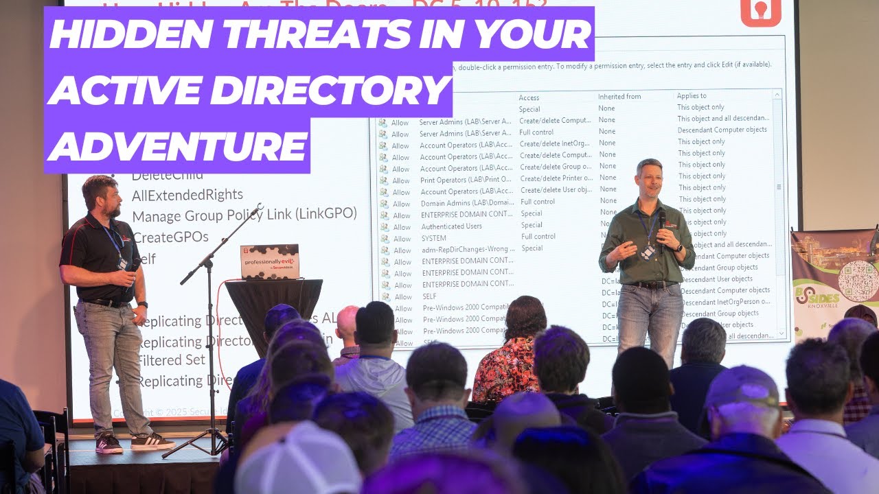 Ben Goodman & Eric Kuehn - Hidden Threats In Your Active Directory Adventure