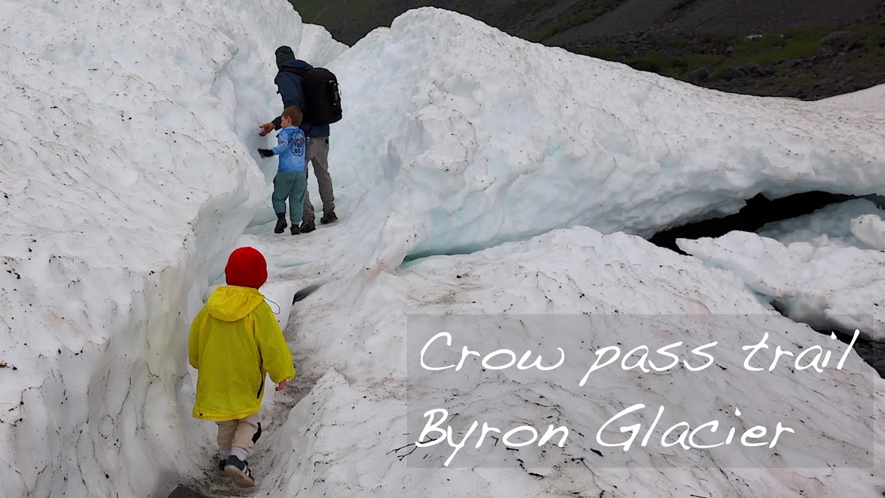 Hiking Crow pass and Byron Glacier, Alaska | Family Road Trip EP5