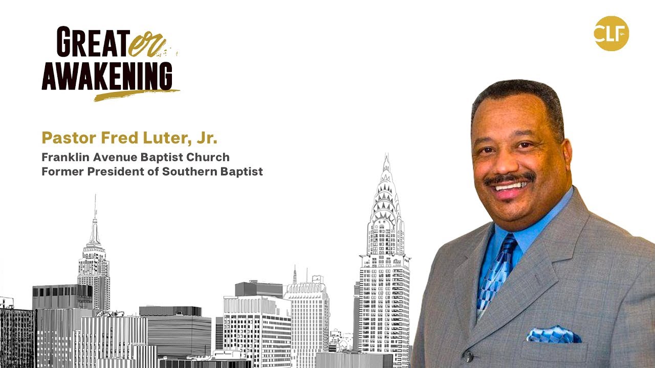 2020 CLF Prayer Relay - Pastor Fred Luter, Jr.