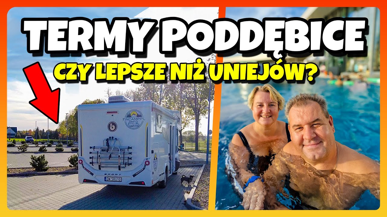 TERMY PODDĘBICE CZY LEPSZE NIŻ UNIEJÓW? Fajna Azjatycka Knajpka. Kamperem na Termy