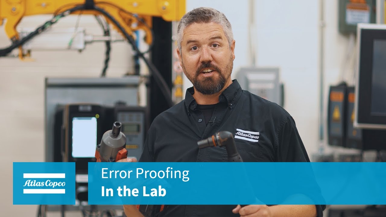 In the Lab: Error Proofing | Atlas Copco