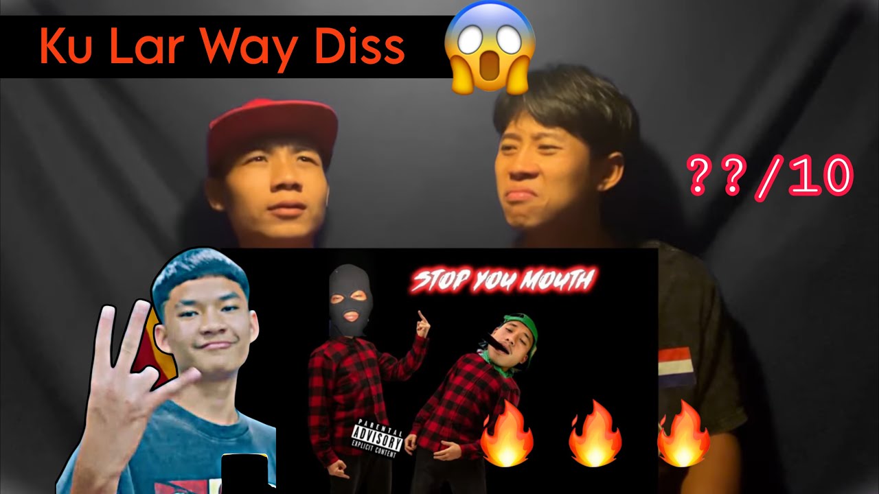 REACTION: 12LMJ- SHUT YOUR MOUTH ( ku lar way diss)  😲😲