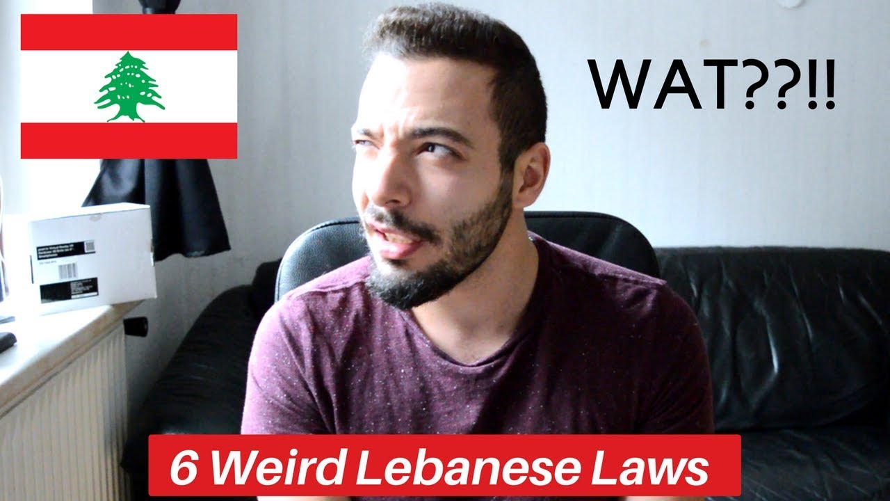 6 Weird Lebanese Laws | قوانين لبنانية غريبة