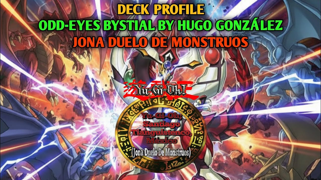 Deck Profile Odd-Eyes Bystial Competitivo Yu-Gi-Oh 01 Enero 2026