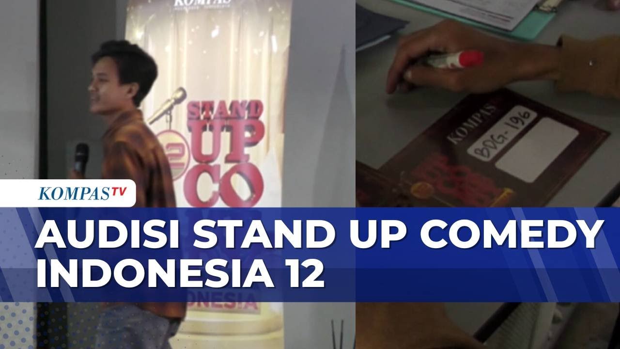 400 Peserta Ikut Audisi Stand Up Comedy Indonesia 12 di Bandung | KOMPAS SIANG