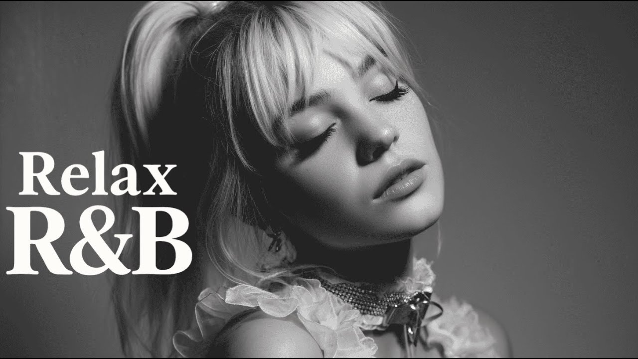 【R&B Relax 23】Playlist 🎶 | RnB Music |  Work | Ballad | Relax | Coffee | Focus and Chill